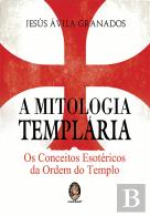 A Mitologia Templária