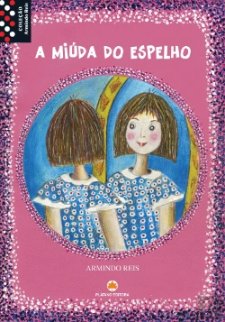 Bertrand.pt - A Miúda do Espelho