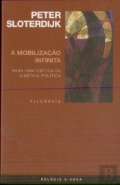 A Mobilização Infinita