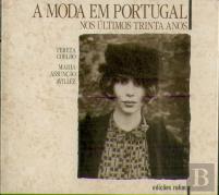 A Moda em Portugal nos Últimos Trinta Anos