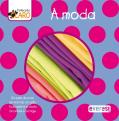 A Moda