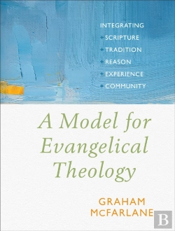 Bertrand.pt - A Model For Evangelical Theology