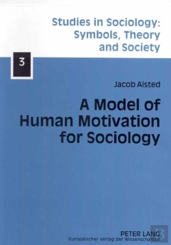 Bertrand.pt - A Model Of Human Motivation For Sociology