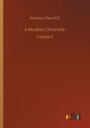 A Modern Chronicle