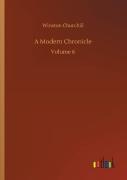 A Modern Chronicle