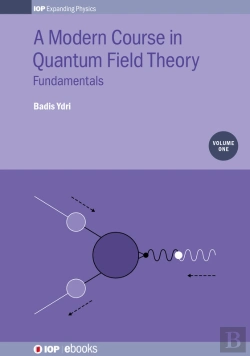 Bertrand.pt - A Modern Course In Quantum Field Theory, Volume 1