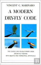A Modern Dry-Fly Code