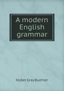 A Modern English Grammar