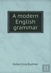 A Modern English Grammar