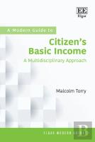 A Modern Guide To Citizen'S Basic Income