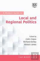 A Modern Guide To Local And Regional Politics