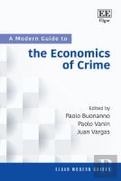 A Modern Guide To The Economics Of Crime