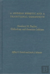 A Modern Heretic And A Traditional Community