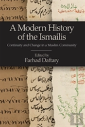 A Modern History Of The Ismailis