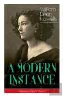 A Modern Instance (American Classics Series)