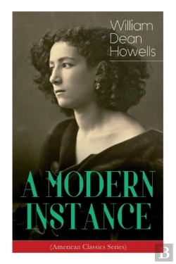 Bertrand.pt - A Modern Instance (American Classics Series)