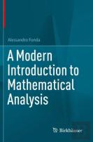 A Modern Introduction To Mathematical Analysis