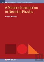 A Modern Introduction To Neutrino Physics