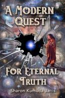 A Modern Quest For Eternal Truth