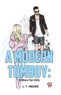 A Modern Tomboy