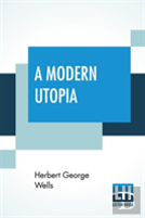 A Modern Utopia