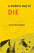 A Modern Way To Die