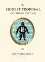 A Modest Proposal And Other Writings