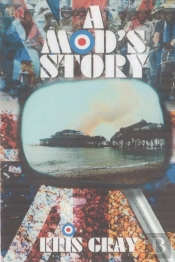 A Mod'S Story