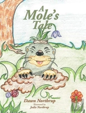 A Mole'S Tale