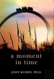 A Moment In Time: Finding Strength In A
