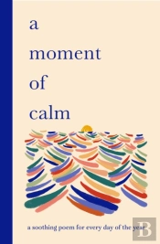 A Moment Of Calm