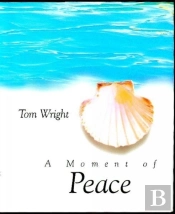 A Moment Of Peace