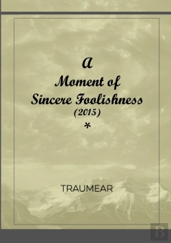 Bertrand.pt - A Moment Of Sincere Foolishness
