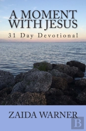 A Moment With Jesus