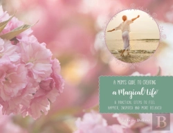 Bertrand.pt - A Mom'S Guide To Creating A Magical Life