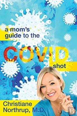 Bertrand.pt - A Mom'S Guide To The Covid Shot