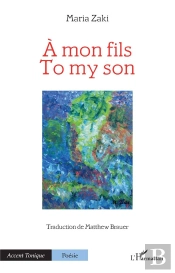 À Mon Fils : To My Son