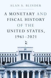 A Monetary And Fiscal History Of The United States, 1961â€“2021