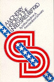 A Monetary History Of The United States, 1867-1960