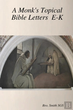 Bertrand.pt - A Monk'S Topical Bible E-K