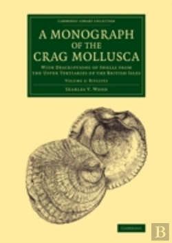 Bertrand.pt - A Monograph Of The Crag Mollusca