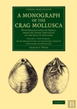 Bertrand.pt - A Monograph Of The Crag Mollusca