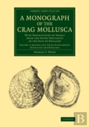 A Monograph Of The Crag Mollusca