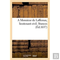 Bertrand.pt - A Monsieur De Laffemas, Lieutenant Civil. Stances