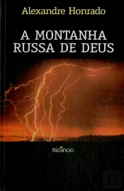 A Montanha Russa de Deus