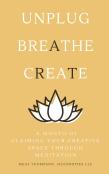A Month Of Claiming Your Creative Space Through Meditation