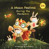 A Moon Festival During The Pandemic