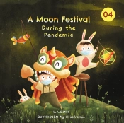 A Moon Festival During The Pandemic