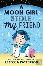 A Moon Girl Stole My Friend
