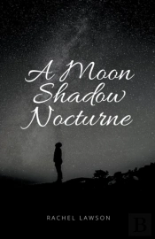 A Moon Shadow Nocturne